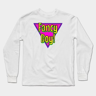 Fancy Boy Long Sleeve T-Shirt